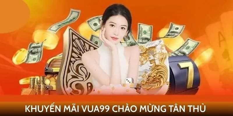 Đa dạng khuyến mãi Vua99 hot nhất người chơi được nhận